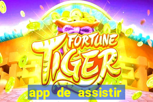 app de assistir jogo ao vivo gratis